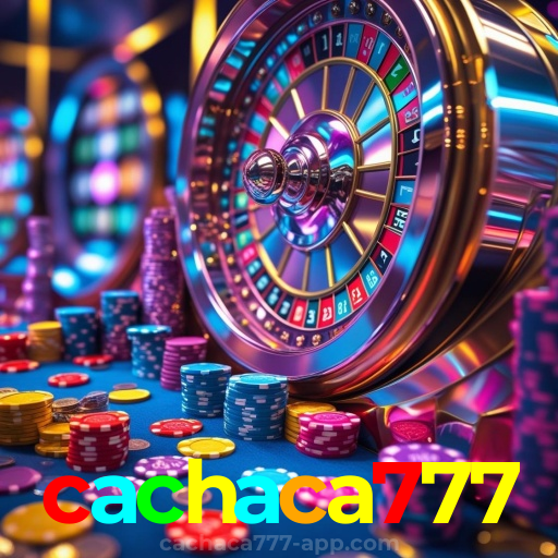 cachaca777 Aplicativo Oficial